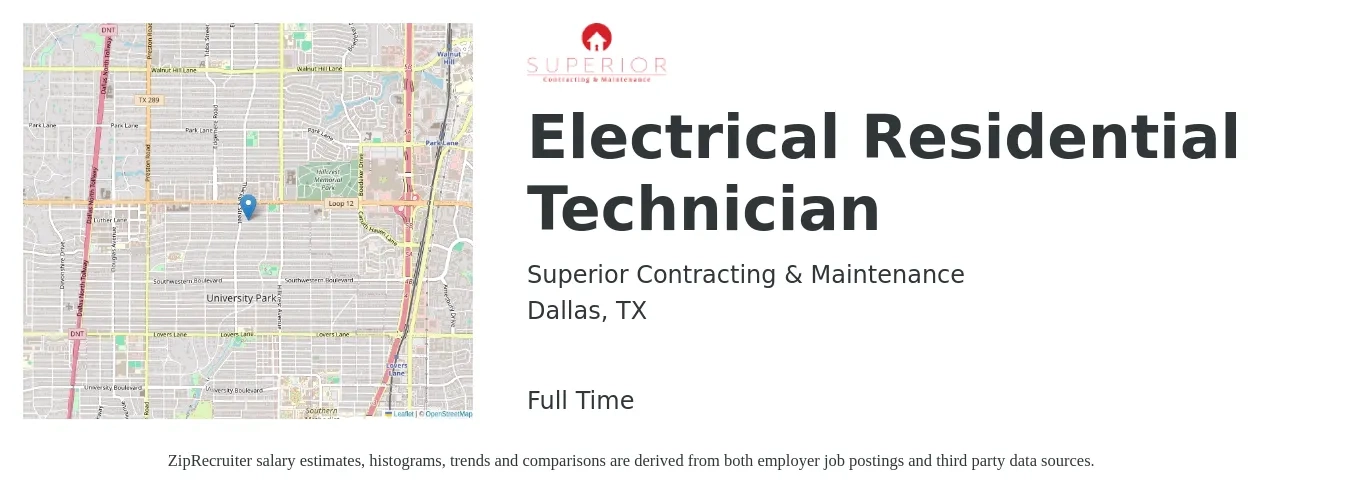 Superior Contracting & Maintenance job posting for a Electrical Residential Technician in Dallas, TX with a salary of $23 to $33 Hourly with a map of Dallas location.