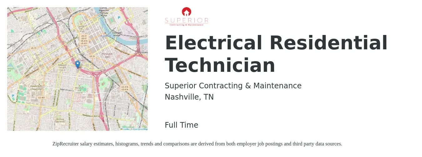 Superior Contracting & Maintenance job posting for a Electrical Residential Technician in Nashville, TN with a salary of $22 to $32 Hourly with a map of Nashville location.