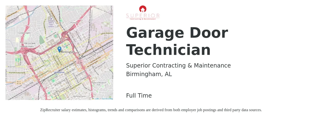 Superior Contracting & Maintenance job posting for a Garage Door Technician in Birmingham, AL with a salary of $40,800 to $64,200 Yearly with a map of Birmingham location.