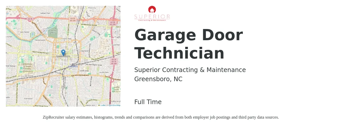 Superior Contracting & Maintenance job posting for a Garage Door Technician in Greensboro, NC with a salary of $42,100 to $66,400 Yearly with a map of Greensboro location.