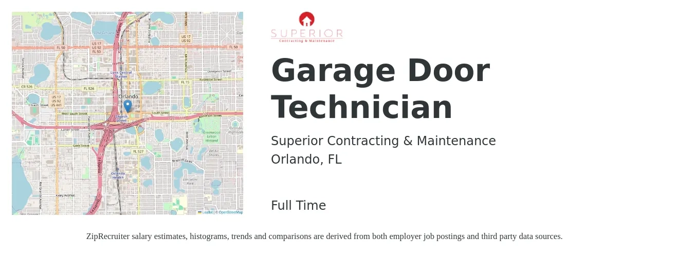 Superior Contracting & Maintenance job posting for a Garage Door Technician in Orlando, FL with a salary of $40,600 to $63,900 Yearly with a map of Orlando location.