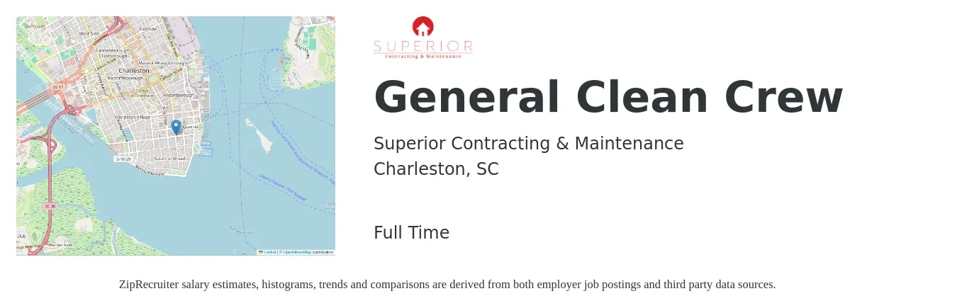 Superior Contracting & Maintenance job posting for a General Clean Crew in Charleston, SC with a salary of $15 to $19 Hourly with a map of Charleston location.