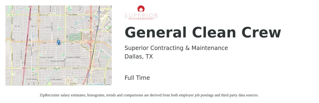 Superior Contracting & Maintenance job posting for a General Clean Crew in Dallas, TX with a salary of $16 to $20 Hourly with a map of Dallas location.