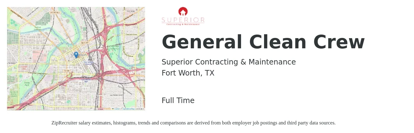 Superior Contracting & Maintenance job posting for a General Clean Crew in Fort Worth, TX with a salary of $15 to $19 Hourly with a map of Fort Worth location.