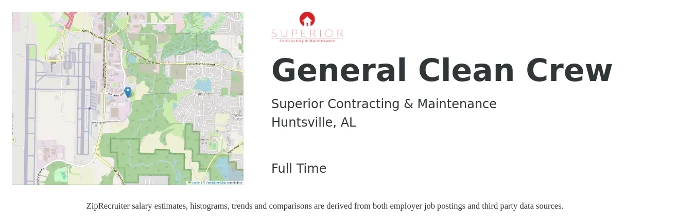 Superior Contracting & Maintenance job posting for a General Clean Crew in Huntsville, AL with a salary of $16 to $20 Hourly with a map of Huntsville location.