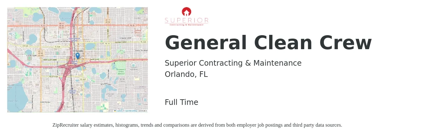 Superior Contracting & Maintenance job posting for a General Clean Crew in Orlando, FL with a salary of $15 to $19 Hourly with a map of Orlando location.