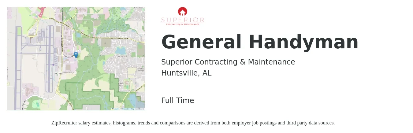 Superior Contracting & Maintenance job posting for a General Handyman in Huntsville, AL with a salary of $21 to $30 Hourly with a map of Huntsville location.