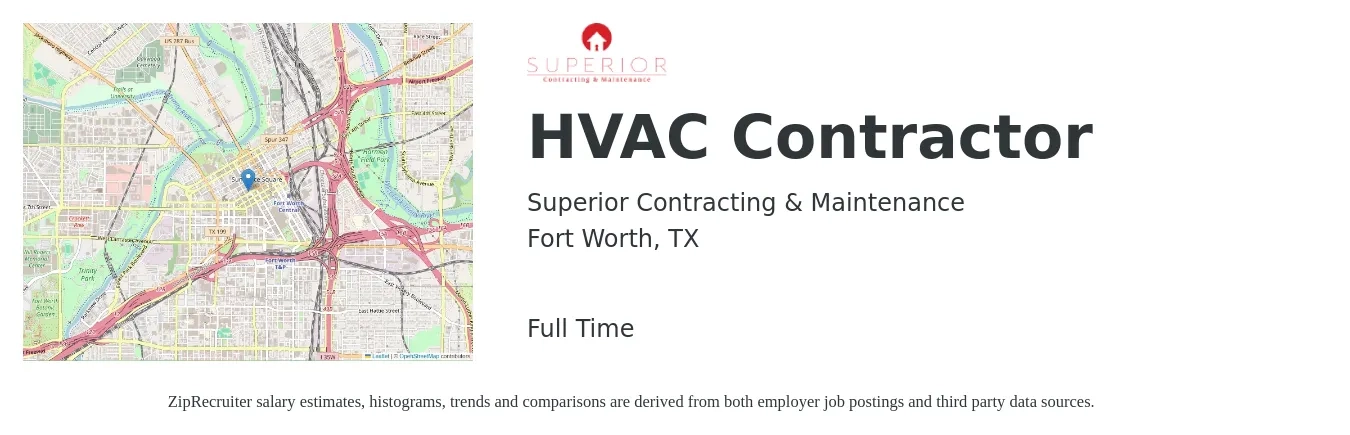 Superior Contracting & Maintenance job posting for a HVAC Contractor in Fort Worth, TX with a salary of $22 to $32 Hourly with a map of Fort Worth location.