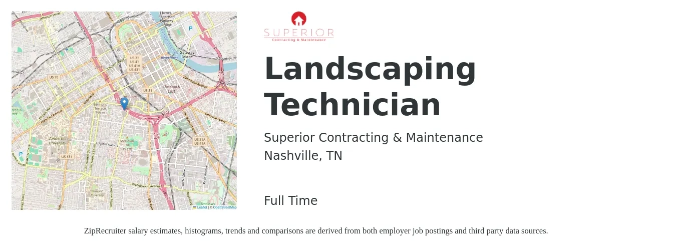 Superior Contracting & Maintenance job posting for a Landscaping Technician in Nashville, TN with a salary of $16 to $20 Hourly with a map of Nashville location.