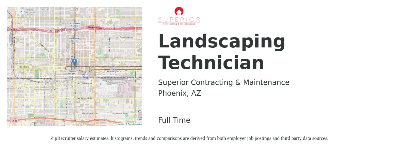 Superior Contracting & Maintenance job posting for a Landscaping Technician in Phoenix, AZ with a salary of $17 to $21 Hourly with a map of Phoenix location.