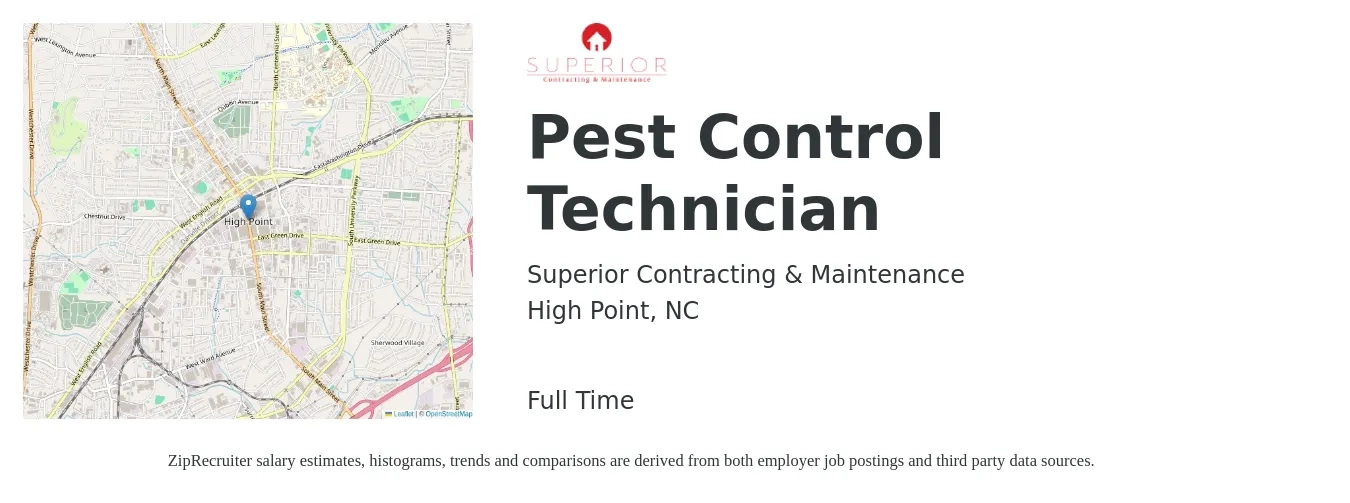 Superior Contracting & Maintenance job posting for a Pest Control Technician in High Point, NC with a salary of $16 to $21 Hourly with a map of High Point location.