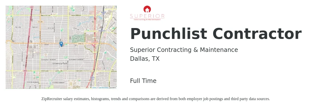 Superior Contracting & Maintenance job posting for a Punchlist Contractor in Dallas, TX with a salary of $59,400 to $93,500 Yearly with a map of Dallas location.