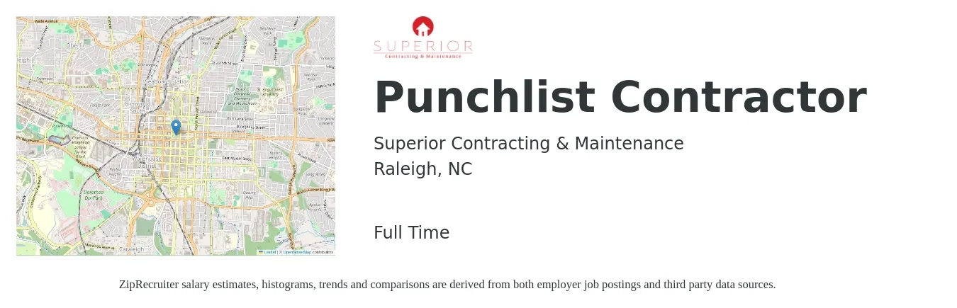 Superior Contracting & Maintenance job posting for a Punchlist Contractor in Raleigh, NC with a salary of $58,300 to $91,900 Yearly with a map of Raleigh location.