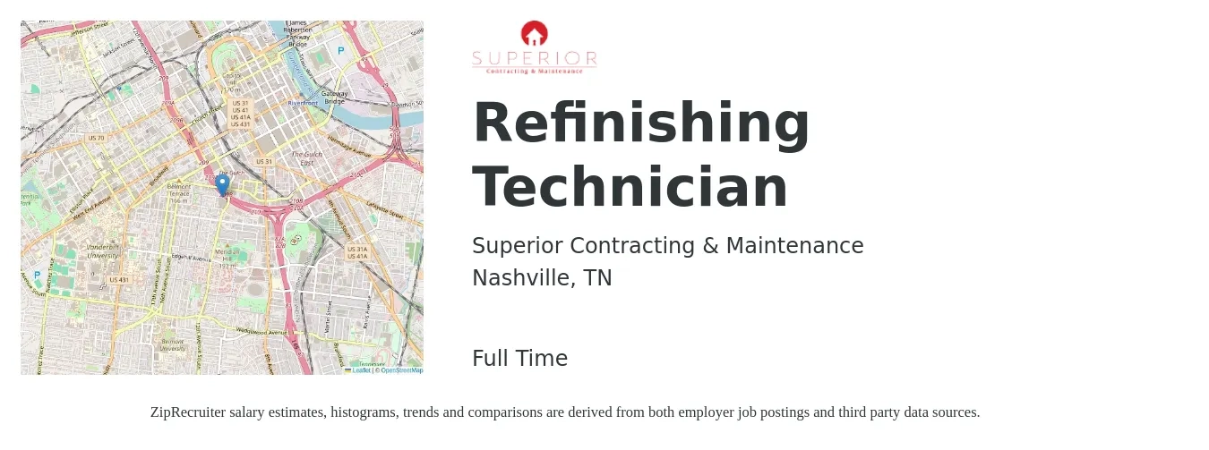 Superior Contracting & Maintenance job posting for a Refinishing Technician in Nashville, TN with a salary of $18 to $25 Hourly with a map of Nashville location.