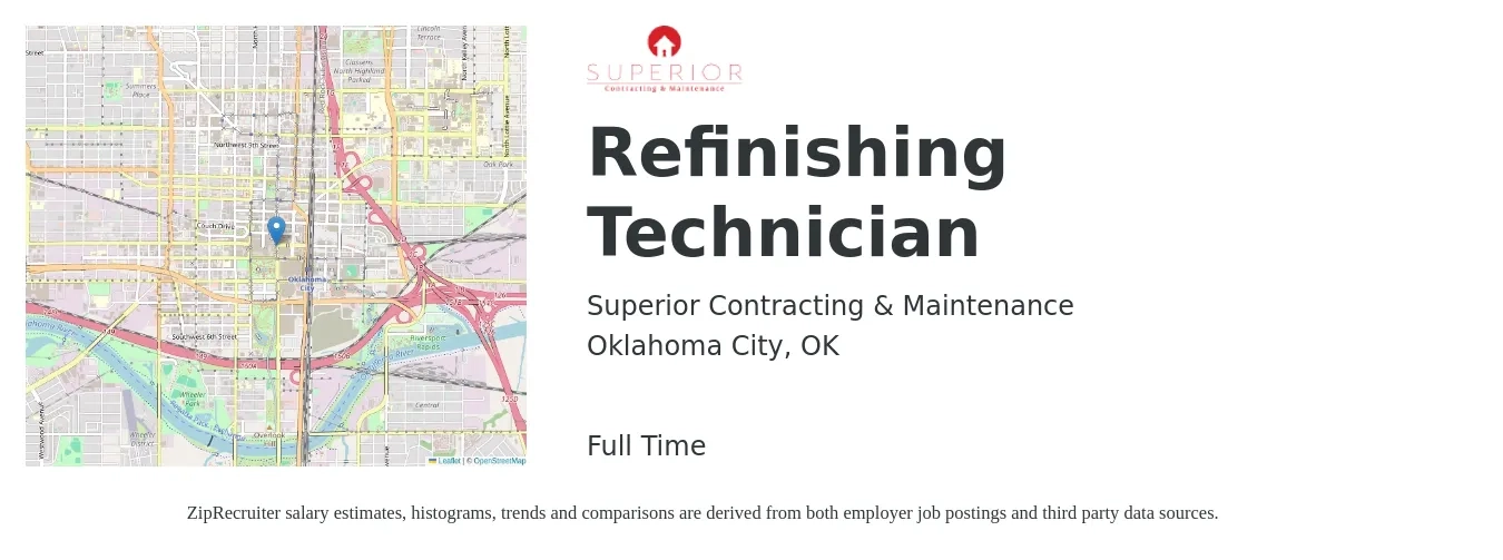 Superior Contracting & Maintenance job posting for a Refinishing Technician in Oklahoma City, OK with a salary of $17 to $24 Hourly with a map of Oklahoma City location.