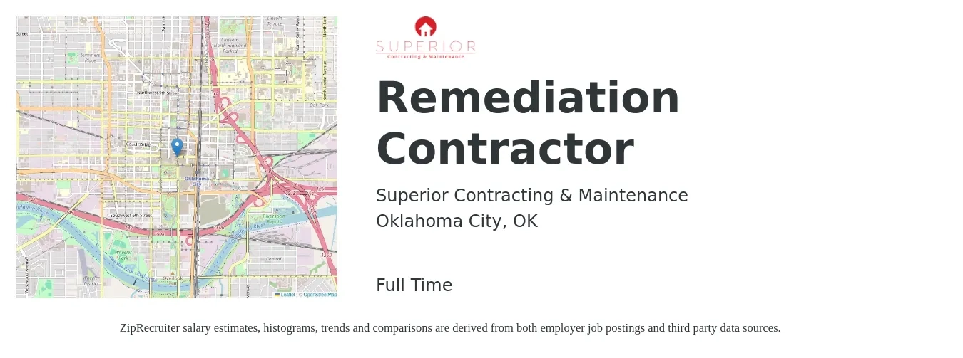Superior Contracting & Maintenance job posting for a Remediation Contractor in Oklahoma City, OK with a salary of $17 to $22 Hourly with a map of Oklahoma City location.