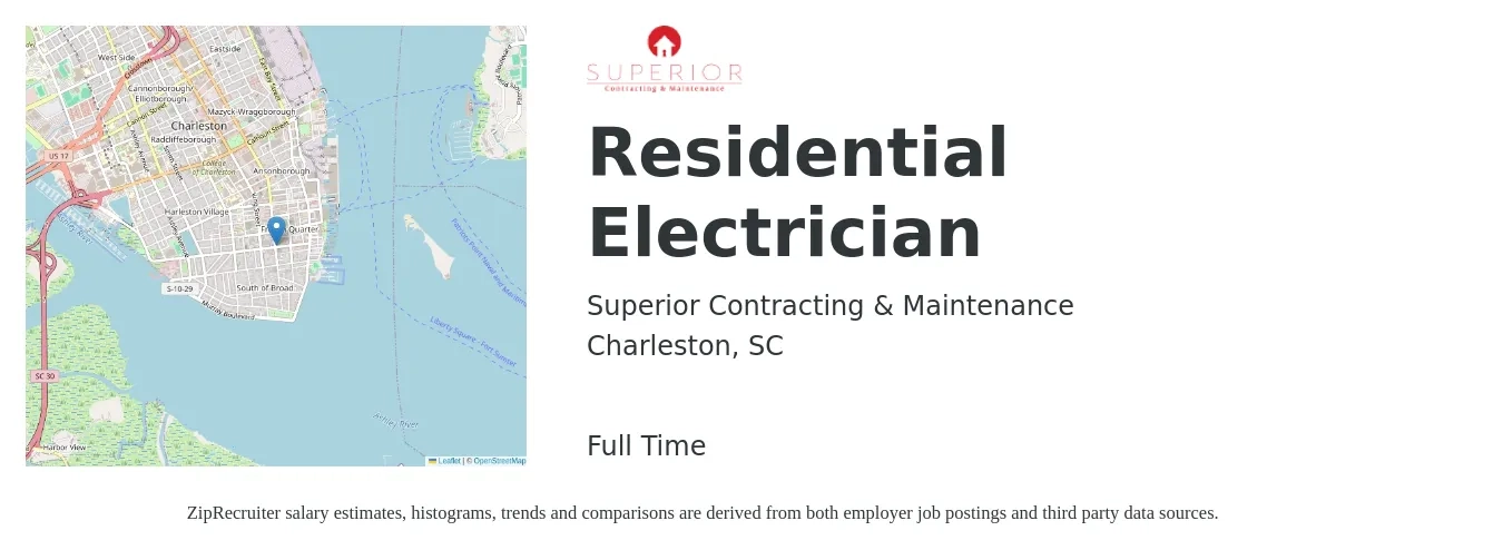 Superior Contracting & Maintenance job posting for a Residential Electrician in Charleston, SC with a salary of $22 to $32 Hourly with a map of Charleston location.