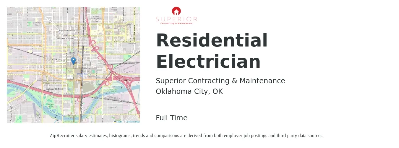 Superior Contracting & Maintenance job posting for a Residential Electrician in Oklahoma City, OK with a salary of $22 to $32 Hourly with a map of Oklahoma City location.