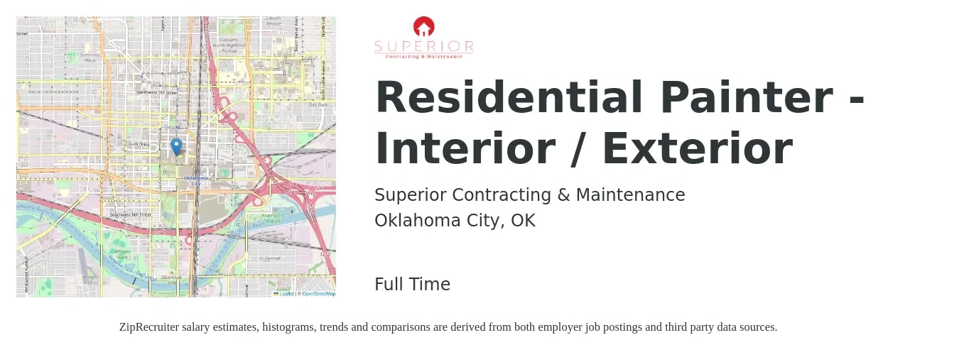 Superior Contracting & Maintenance job posting for a Residential Painter - Interior / Exterior in Oklahoma City, OK with a salary of $17 to $23 Hourly with a map of Oklahoma City location.