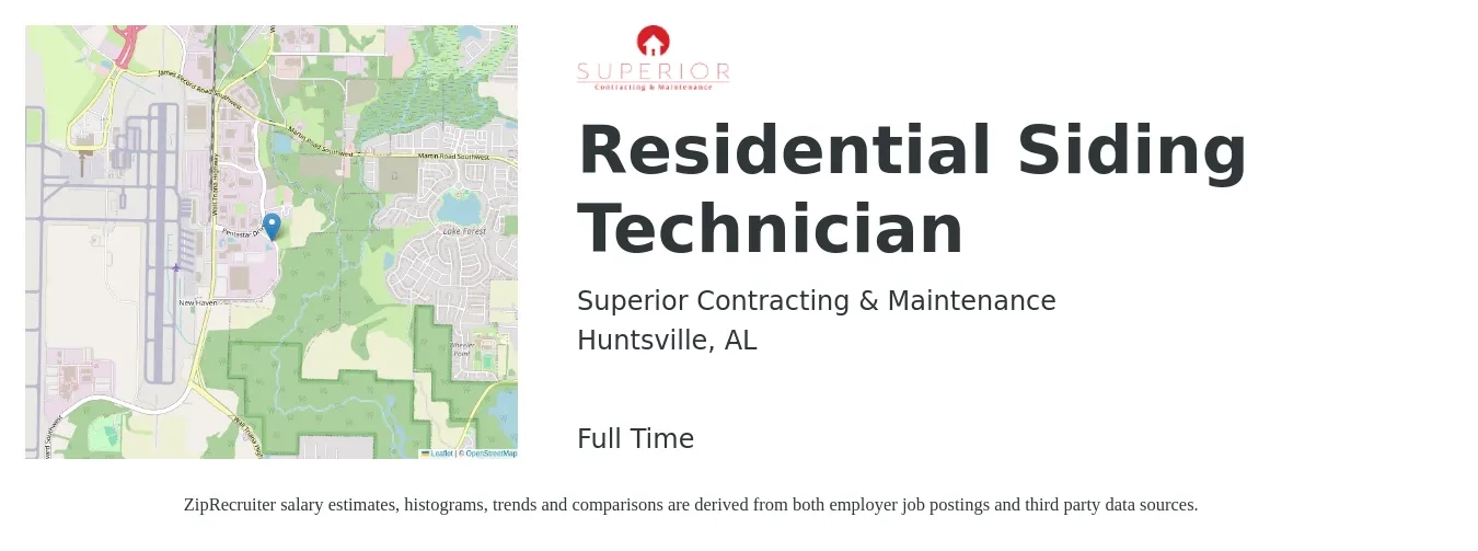 Superior Contracting & Maintenance job posting for a Residential Siding Technician in Huntsville, AL with a salary of $19 to $27 Hourly with a map of Huntsville location.