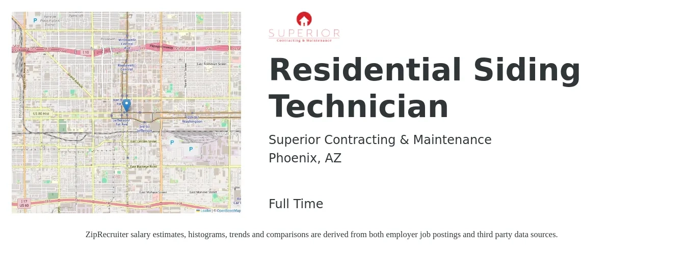 Superior Contracting & Maintenance job posting for a Residential Siding Technician in Phoenix, AZ with a salary of $19 to $28 Hourly with a map of Phoenix location.