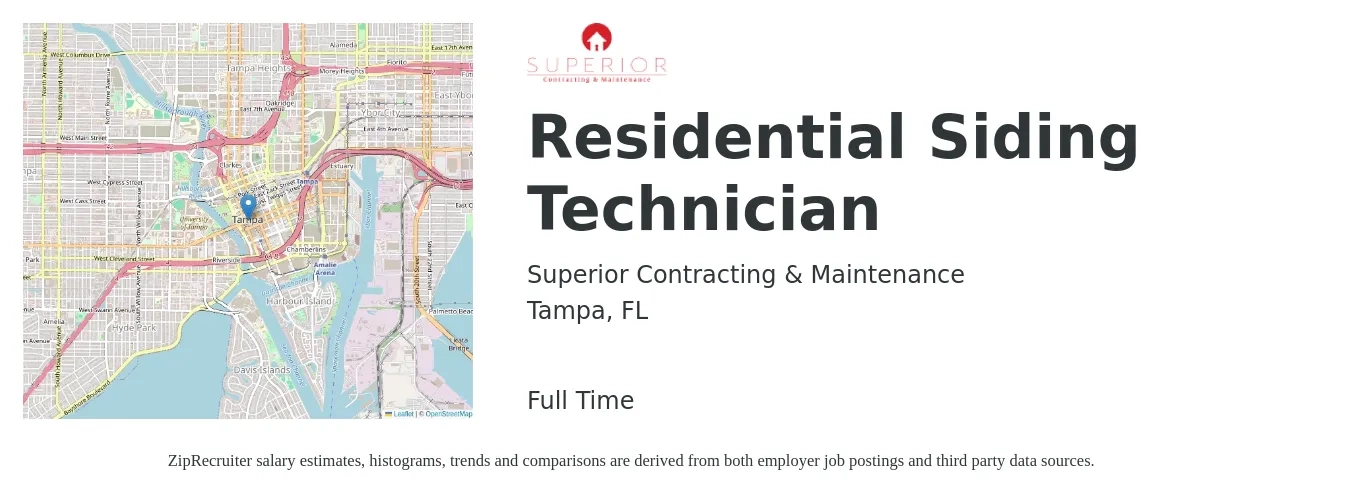 Superior Contracting & Maintenance job posting for a Residential Siding Technician in Tampa, FL with a salary of $18 to $26 Hourly with a map of Tampa location.