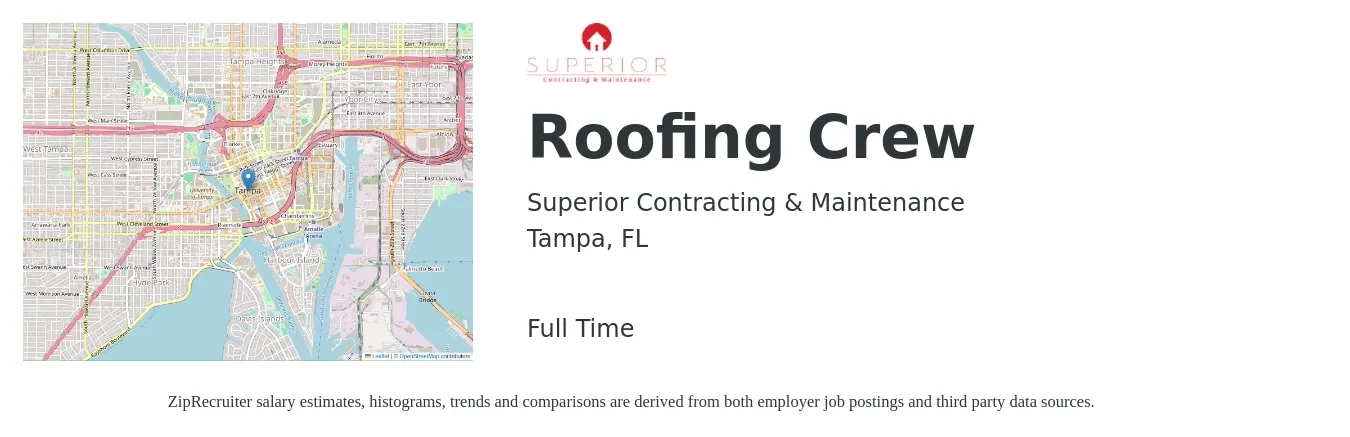 Superior Contracting & Maintenance job posting for a Roofing Crew in Tampa, FL with a salary of $25 to $35 Hourly with a map of Tampa location.