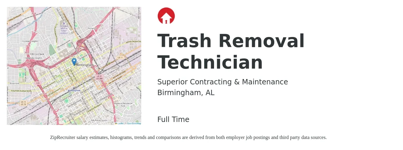 Superior Contracting & Maintenance job posting for a Trash Removal Technician in Birmingham, AL with a salary of $16 to $19 Hourly with a map of Birmingham location.