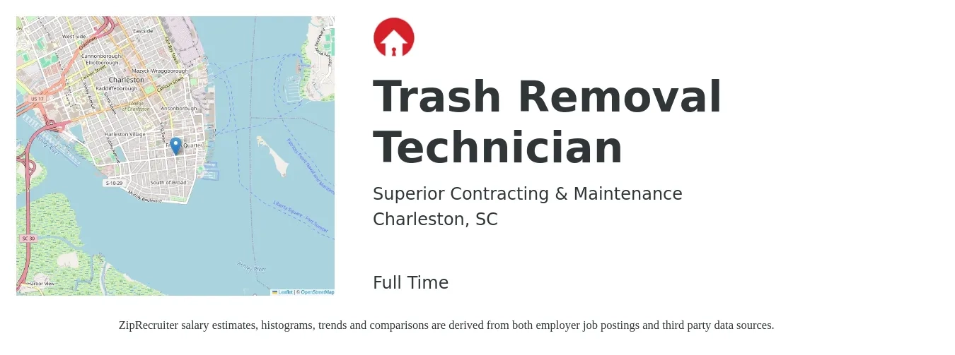 Superior Contracting & Maintenance job posting for a Trash Removal Technician in Charleston, SC with a salary of $16 to $19 Hourly with a map of Charleston location.