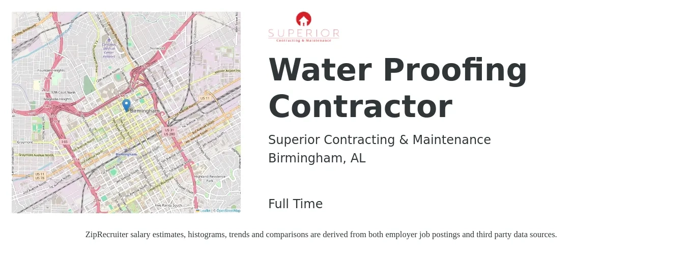 Superior Contracting & Maintenance job posting for a Water Proofing Contractor in Birmingham, AL with a salary of $48,300 to $78,700 Yearly with a map of Birmingham location.