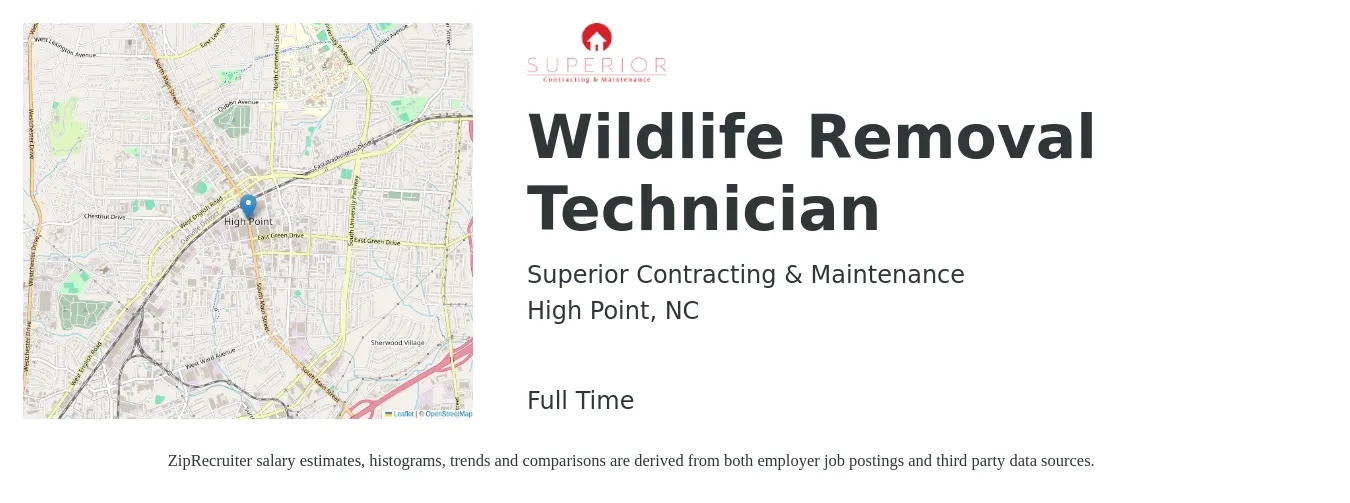 Superior Contracting & Maintenance job posting for a Wildlife Removal Technician in High Point, NC with a salary of $16 to $23 Hourly with a map of High Point location.