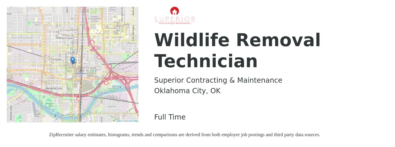 Superior Contracting & Maintenance job posting for a Wildlife Removal Technician in Oklahoma City, OK with a salary of $16 to $24 Hourly with a map of Oklahoma City location.