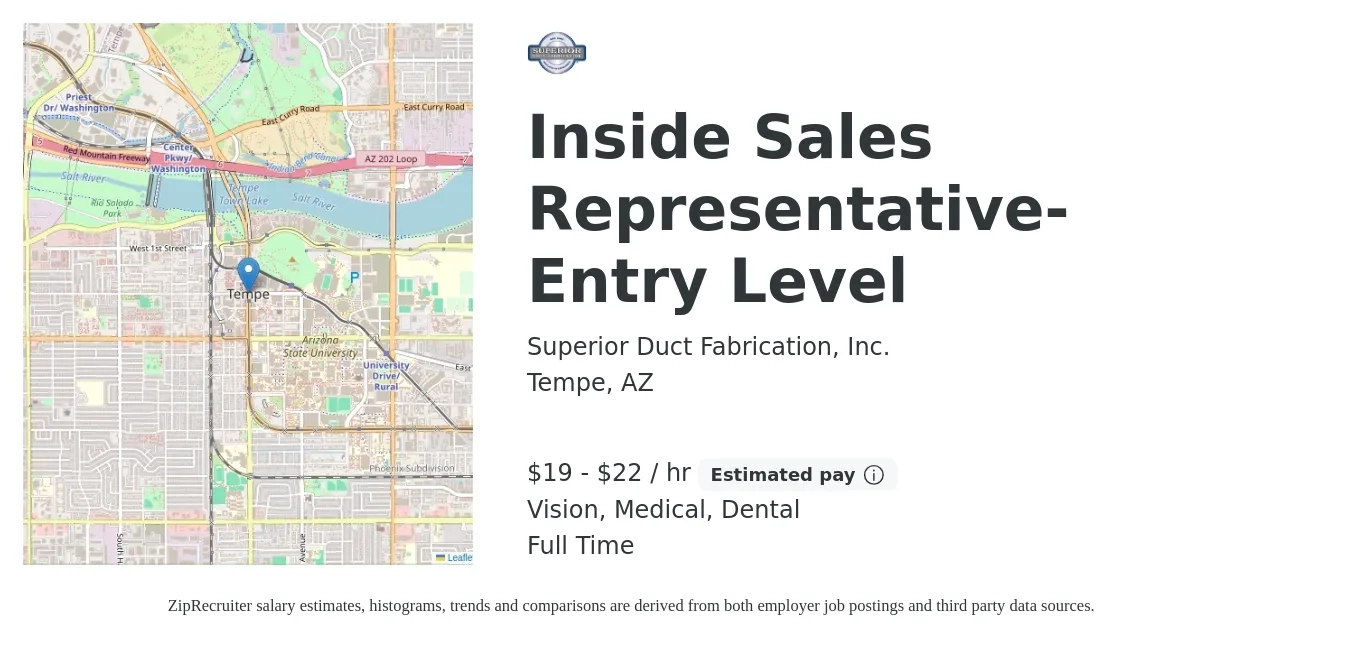 Superior Duct Fabrication, Inc. job posting for a Inside Sales Representative- Entry Level in Tempe, AZ with a salary of $20 to $23 Hourly and benefits including retirement, vision, dental, and medical with a map of Tempe location.