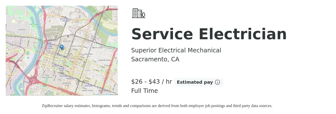 Superior Electrical Mechanical job posting for a Service Electrician in Sacramento, CA with a salary of $28 to $45 Hourly with a map of Sacramento location.