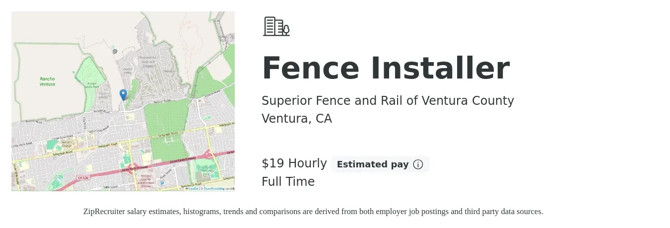 Superior Fence and Rail of Ventura County job posting for a Fence Installer in Ventura, CA with a salary of $20 Hourly with a map of Ventura location.