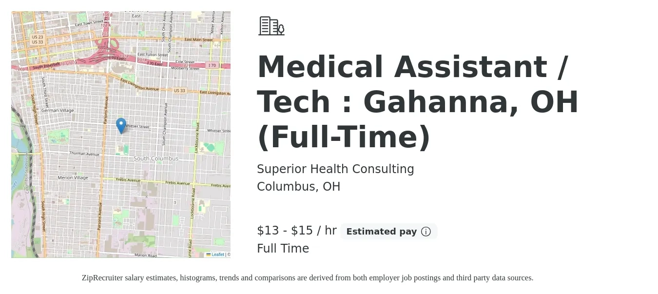 Superior Health Consulting job posting for a Medical Assistant / Tech : Gahanna, OH (Full-Time) in Columbus, OH with a salary of $14 to $16 Hourly with a map of Columbus location.