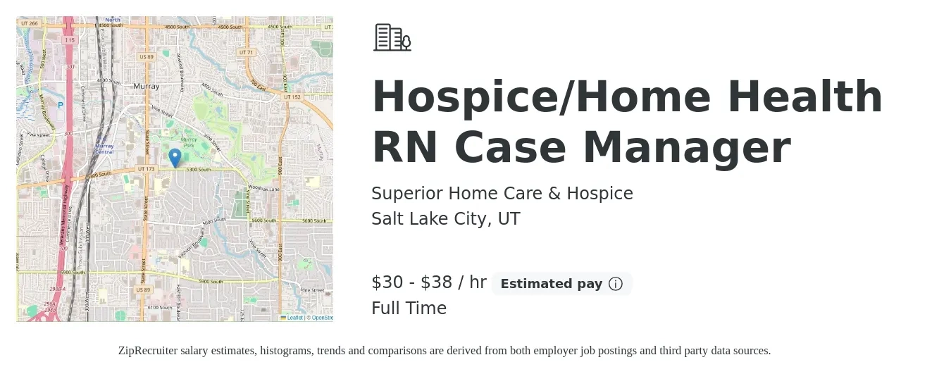 Superior Home Care & Hospice job posting for a Hospice/Home Health RN Case Manager in Salt Lake City, UT with a salary of $32 to $40 Hourly with a map of Salt Lake City location.