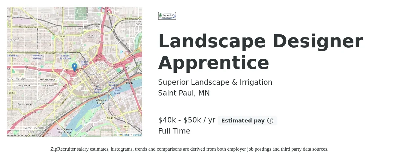 Superior Landscape & Irrigation job posting for a Landscape Designer Apprentice in Saint Paul, MN with a salary of $40,000 to $50,000 Yearly with a map of Saint Paul location.