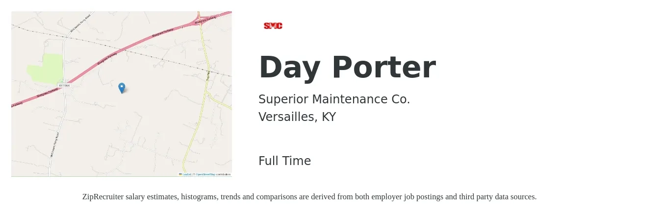 Superior Maintenance Co. job posting for a Day Porter in Versailles, KY with a salary of $12 to $15 Hourly with a map of Versailles location.