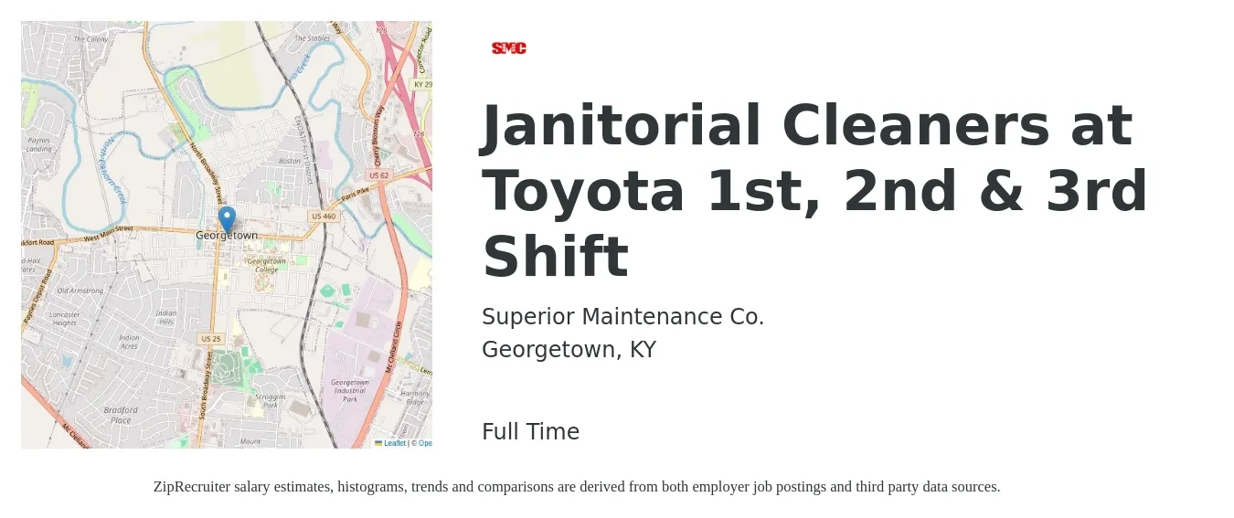 Superior Maintenance Co. job posting for a Janitorial Cleaners at Toyota 1st, 2nd & 3rd Shift in Georgetown, KY with a salary of $13 to $15 Hourly with a map of Georgetown location.