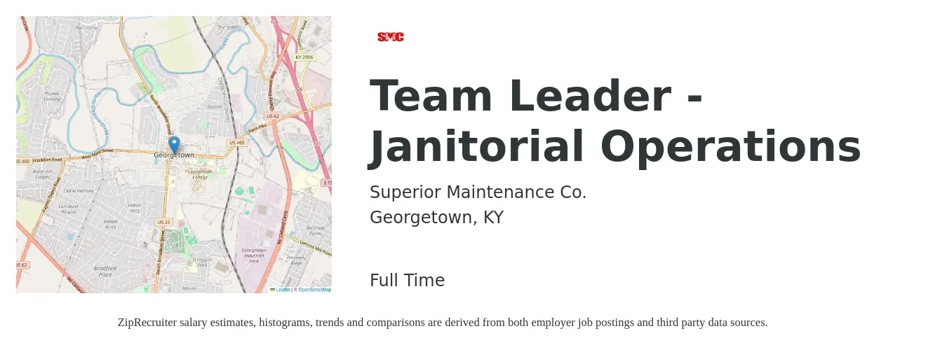 Superior Maintenance Co. job posting for a Team Leader - Janitorial Operations in Georgetown, KY with a salary of $17 to $29 Hourly with a map of Georgetown location.