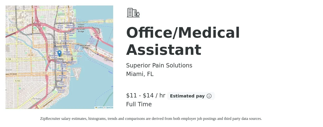 Superior Pain Solutions job posting for a Office/Medical Assistant in Miami, FL with a salary of $12 to $15 Hourly with a map of Miami location.