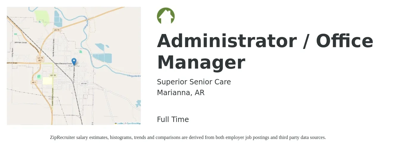 Superior Senior Care job posting for a Administrator / Office Manager in Marianna, AR with a salary of $17 to $24 Hourly with a map of Marianna location.