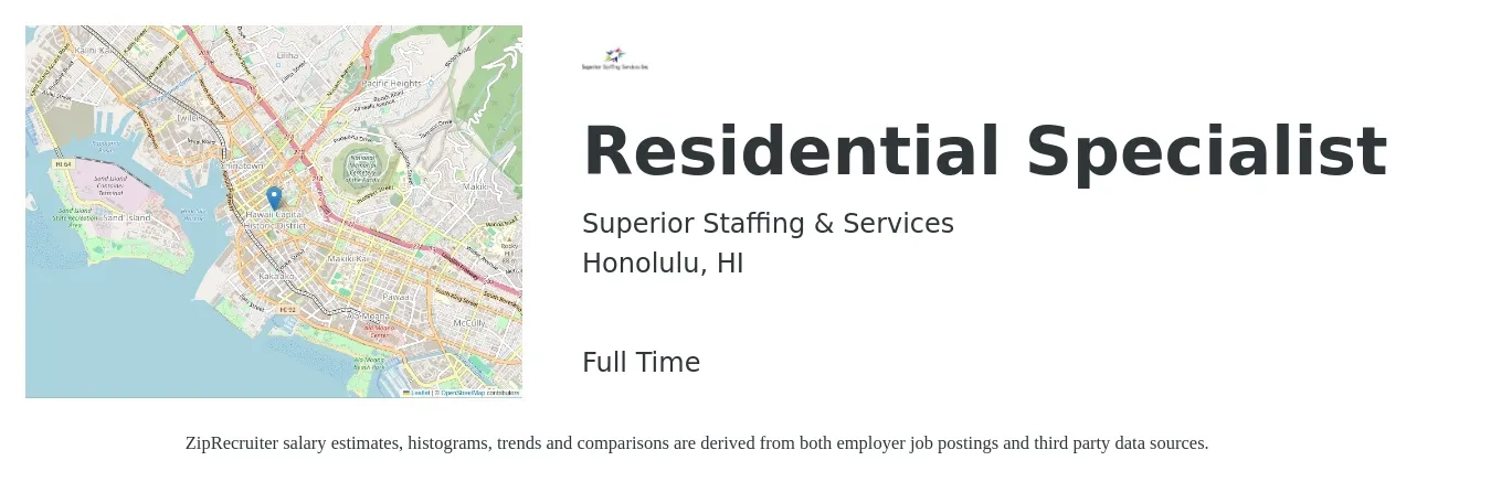 Superior Staffing & Services job posting for a Residential Specialist in Honolulu, HI with a salary of $16 to $21 Hourly with a map of Honolulu location.