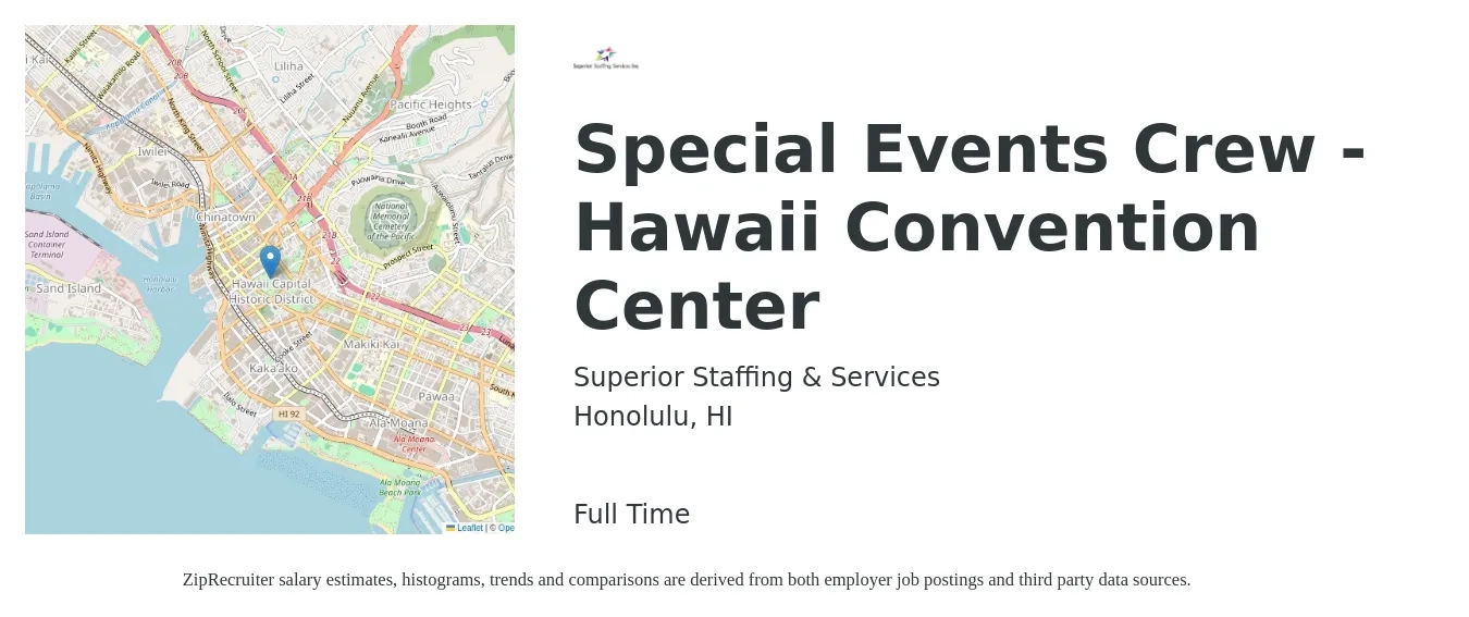 Superior Staffing & Services job posting for a Special Events Crew - Hawaii Convention Center in Honolulu, HI with a salary of $17 Hourly with a map of Honolulu location.
