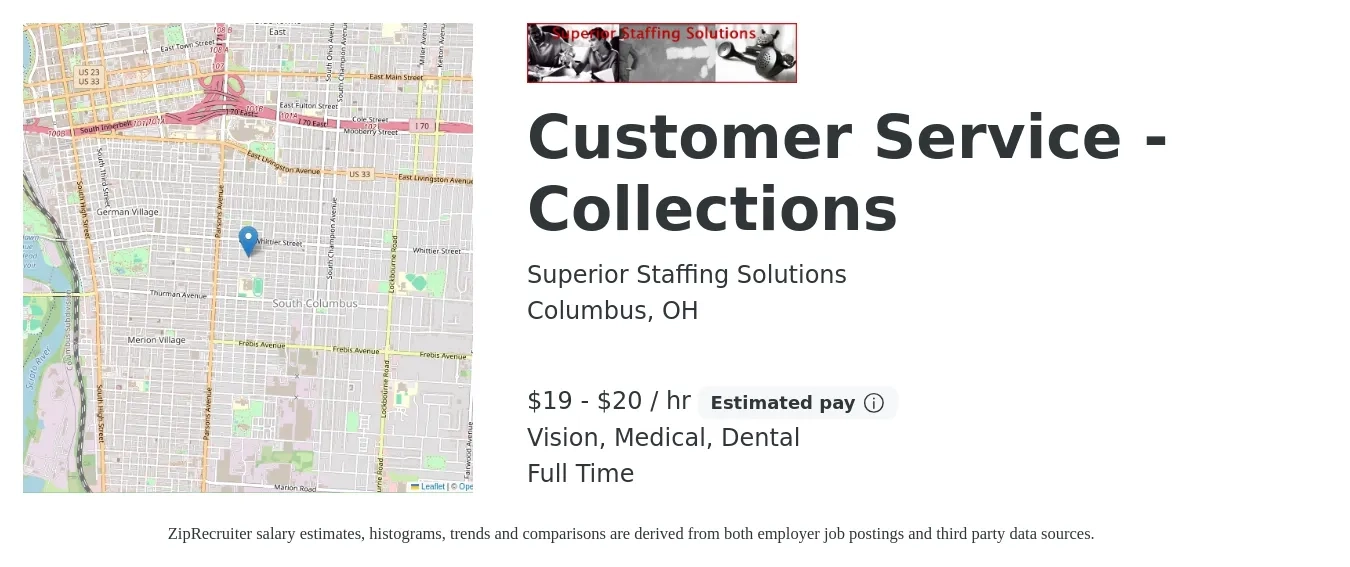 Superior Staffing Solutions job posting for a Customer Service - Collections in Columbus, OH with a salary of $20 to $21 Hourly and benefits including dental, life_insurance, medical, retirement, and vision with a map of Columbus location.