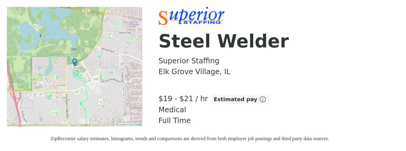 Superior Staffing job posting for a Steel Welder in Elk Grove Village, IL with a salary of $20 to $22 Hourly and benefits including medical with a map of Elk Grove Village location.