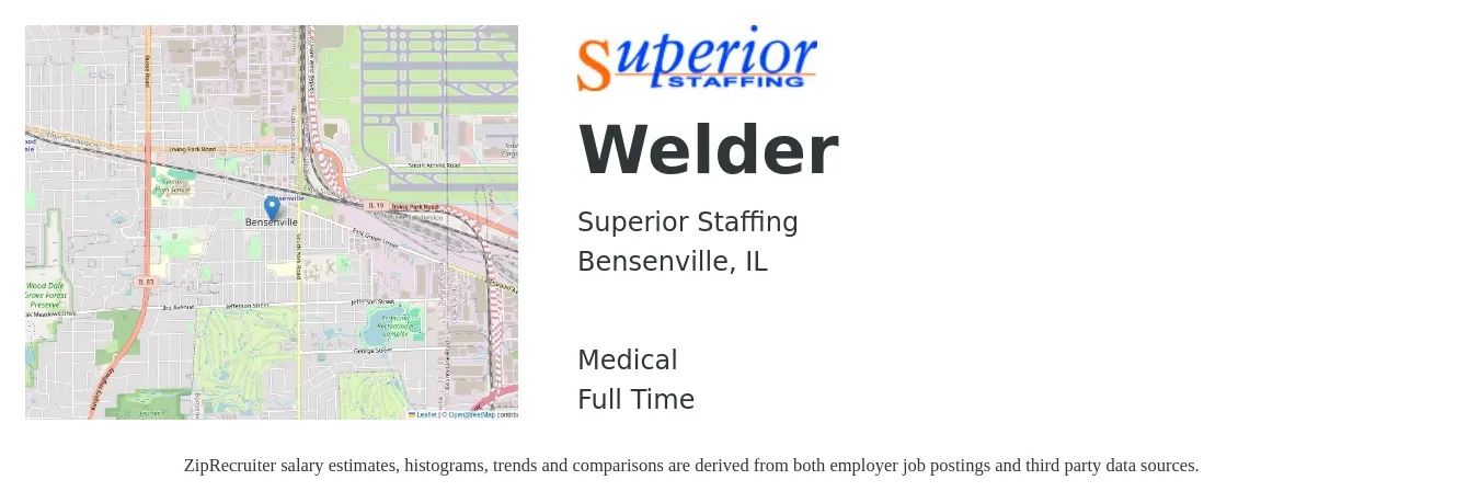 Superior Staffing job posting for a Welder in Bensenville, IL with a salary of $19 to $25 Hourly and benefits including medical with a map of Bensenville location.