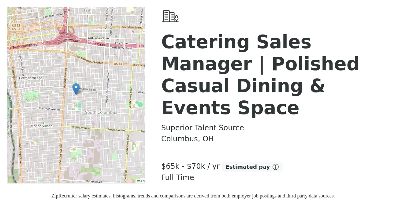 Superior Talent Source job posting for a Catering Sales Manager | Polished Casual Dining & Events Space in Columbus, OH with a salary of $65,000 to $70,000 Yearly with a map of Columbus location.