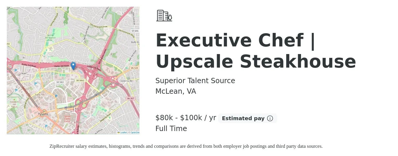 Superior Talent Source job posting for a Executive Chef | Upscale Steakhouse in McLean, VA with a salary of $80,000 to $100,000 Yearly with a map of McLean location.